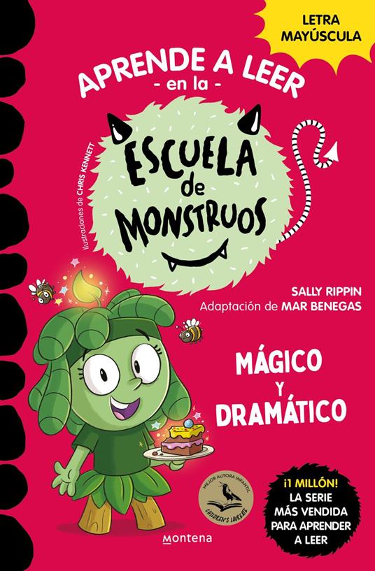 Aprender a leer en la Escuela de Monstruos 23 - Mágico y dramático - Sally Rippin,Mar Benegas,Jesús Ge - ebook