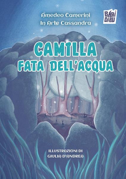 Camilla fata dell'acqua - Amedeo Camerini - copertina