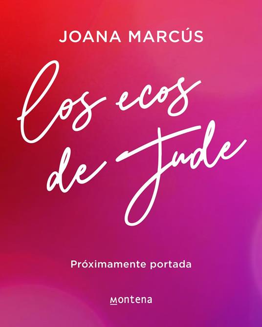Los ecos de Jude - Joana Marcús - ebook