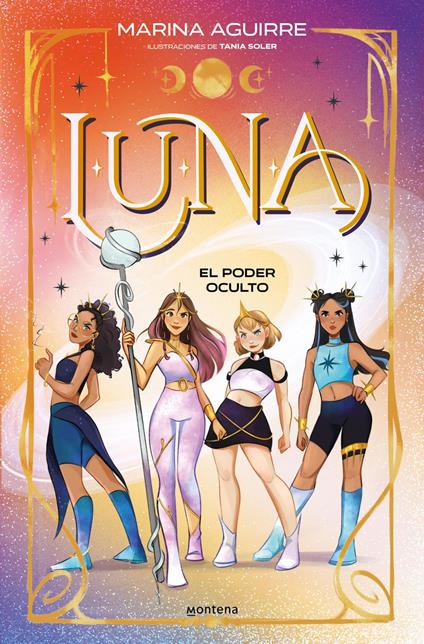 LUNA 2 - El poder oculto - Marina Aguirre,Tania Soler - ebook