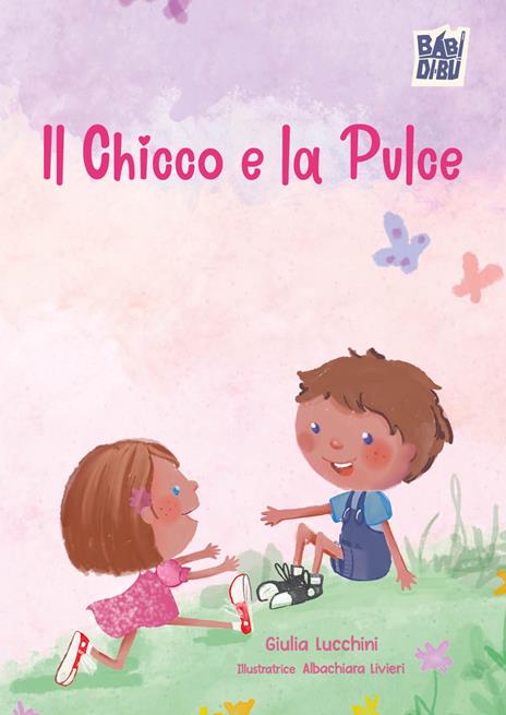 Il chicco e la pulce. Ediz. a colori - Giulia Lucchini - copertina
