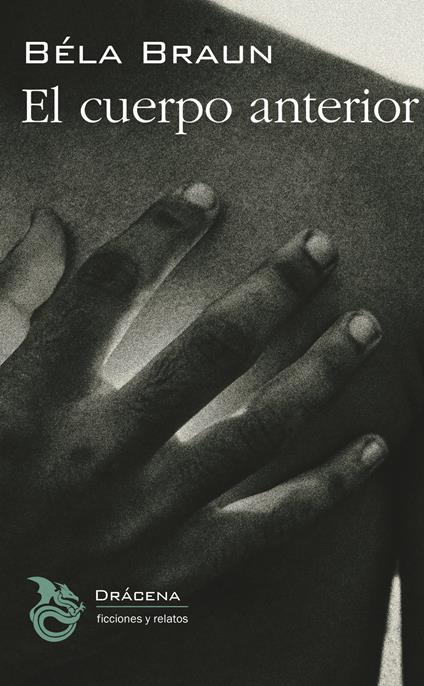 El cuerpo anterior