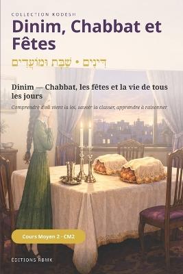 Dinim, Chabbat et fêtes - Éditions Rbmk - cover