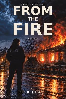 From the Fire - Rick Leach - cover