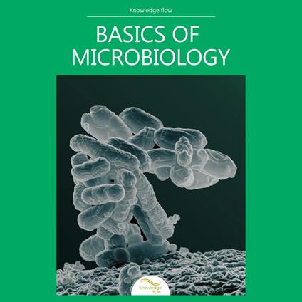 Basics of Microbiology