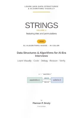 Strings - Volume 2 - Java Edition: Data Structures & Algorithms for AI-Era Interviews - Flannan P Brody - cover