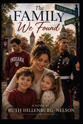 The Famiy We Found - Ruth Hillenburg - Nelson - cover