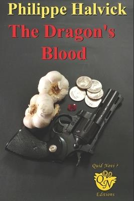 The Dragon's Blood - Philippe Halvick - cover
