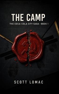 The Camp - Scott Lomac - cover