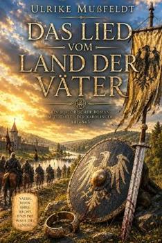 Libro in inglese Das Lied vom Land der Väter  - Ulrike Mußfeldt