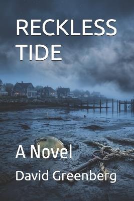 Reckless Tide - David Greenberg - cover