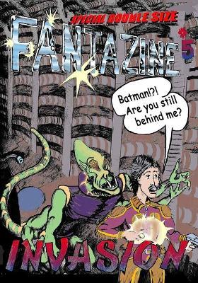 Fantazine #5: Invasion - Davol White - cover