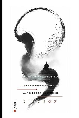Alan Watts: El Pícaro Divino y la Deconstrucción del Ego - Manuel Rodsua,Cristina Lobo,La Tejedora de Mundos (Silenos) - cover