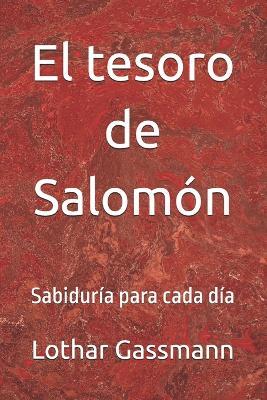 El tesoro de Salomón: Sabiduría para cada día - Lothar Gassmann - cover