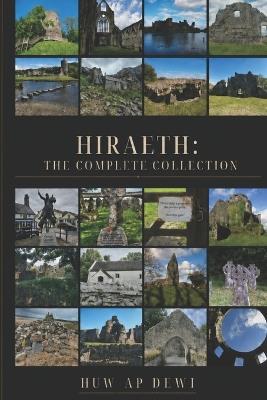 Hiraeth: The Complete Collection - Huw Ap Dewi - cover
