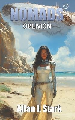 Nomads: Oblivion - Allan J Stark - cover
