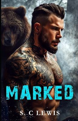 Marked - S C Lewis - cover