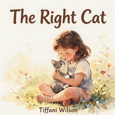 The Right Cat - Tiffani Wilson - cover
