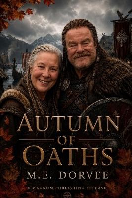 Autumn of Oaths - M E Dorvee - cover