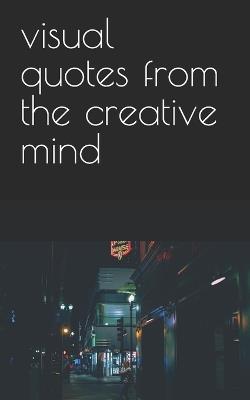 visual quotes from the creative mind - Saadeuropa - Sa'd Ishtayeh - cover