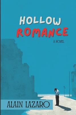 Hollow Romance - Alain Lazaro - cover