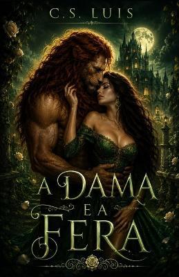 A Dama E A Fera - C S Luis - cover