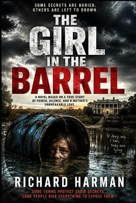 The Girl in the Barrel - Richard Harman - cover