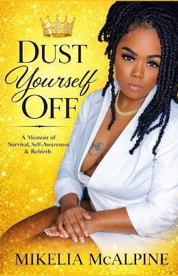Dust Yourself Off - Mikelia McAlpine - cover
