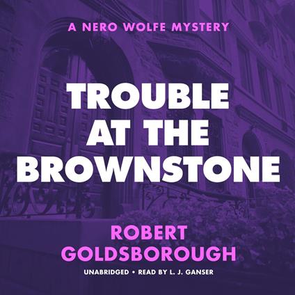 Trouble at the Brownstone