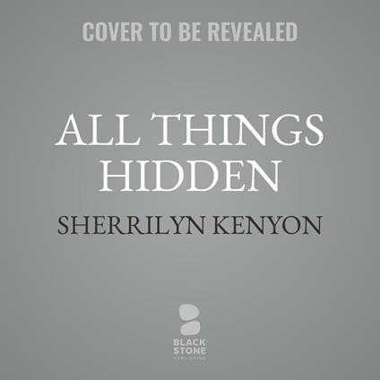 All Things Hidden