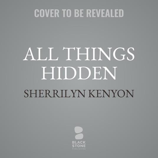 All Things Hidden