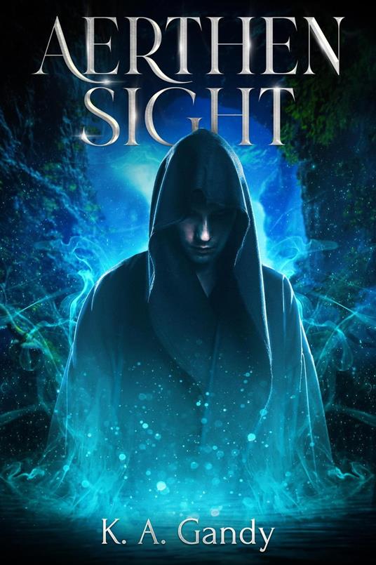 Aerthen Sight - K. A. Gandy - ebook
