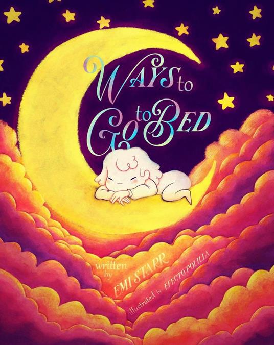 Ways To Go To Bed - Emi Starr - ebook