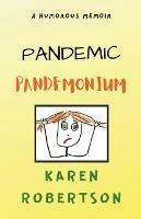 Pandemic Pandemonium