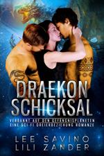 Draekon Schicksal: Eine Sci-Fi Dreierbeziehung Romanze