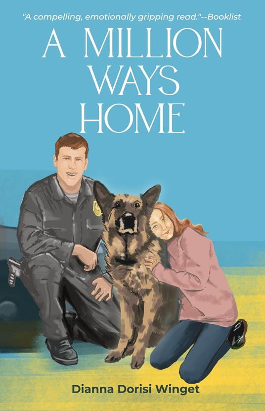 A Million Ways Home - Dianna Dorisi Winget - ebook