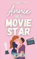 Annie and the Movie Star
