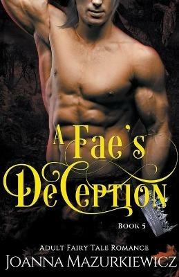 A Fae's Deception - Joanna Mazurkiewicz - cover