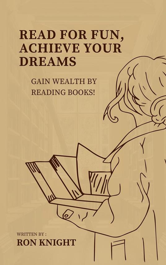 Read for Fun, Achieve Your Dreams