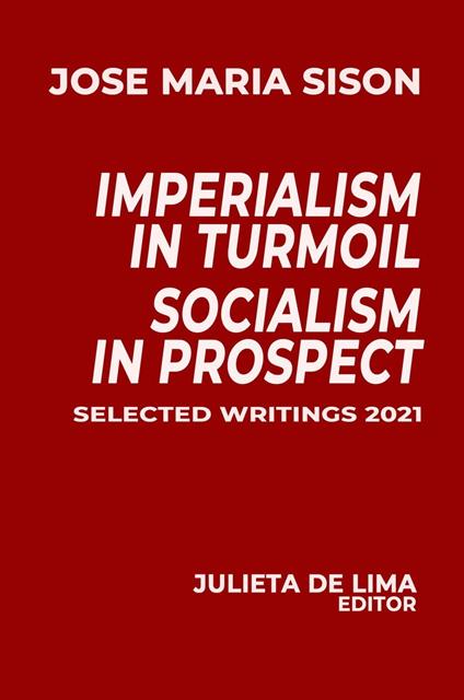 Imperialism In Turmoil, Socialism In Prospect
