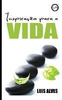 Inspiracao Para a Vida - Luis Alves - cover