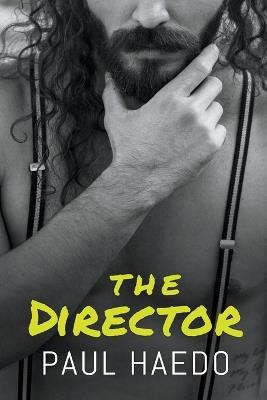 The Director - Paul Haedo - cover
