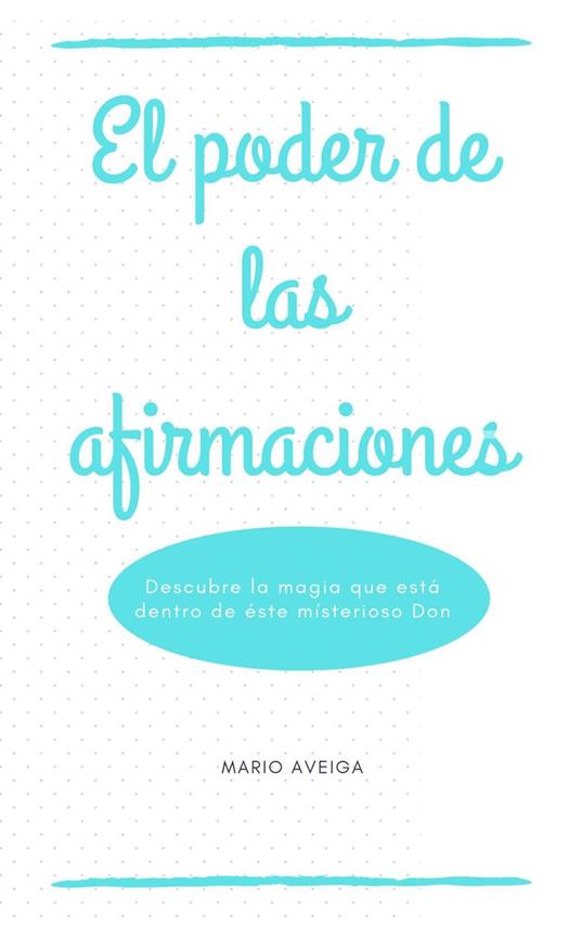 El poder de las afirmaciones