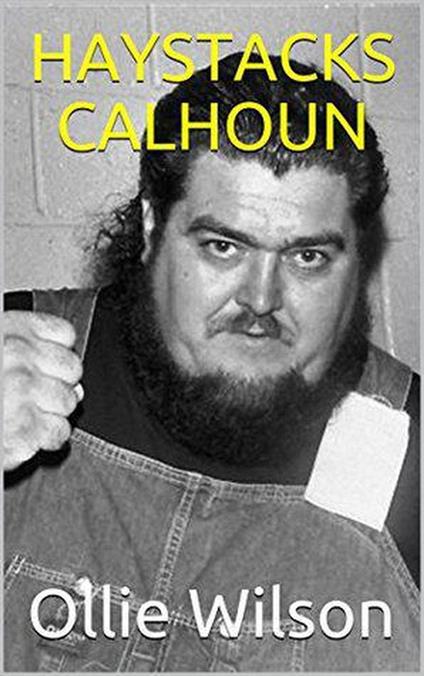 Haystacks Calhoun