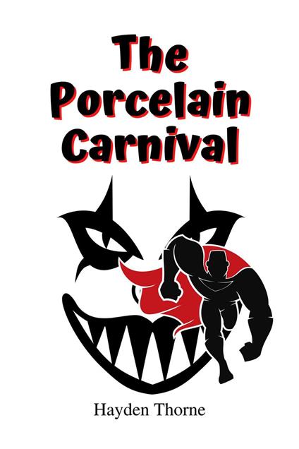 The Porcelain Carnival - Hayden Thorne - ebook