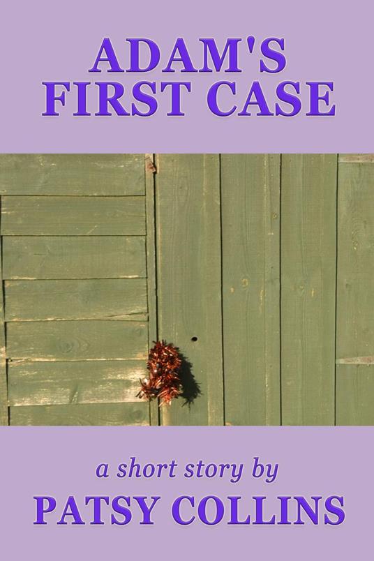 Adam's First Case