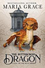 The Buttercross Dragon
