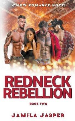 Redneck Rebellion - Jamila Jasper - cover