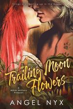 Trailing Moon Flowers - A NOLA Shifters Prequel