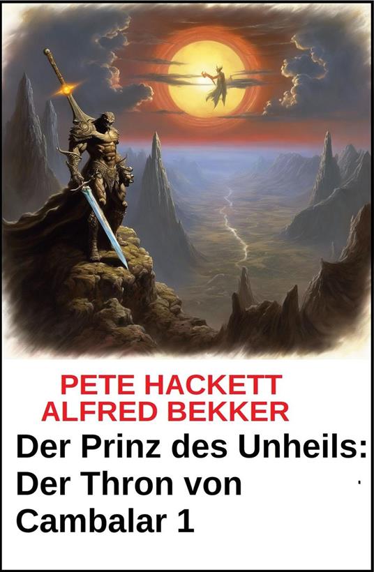 Der Prinz des Unheils: Der Thron von Cambalar 1